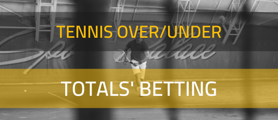 Tennis Over/Under Totals’ Betting