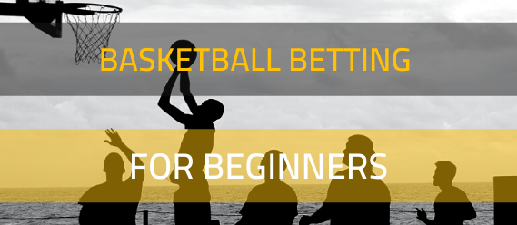 basketball-betting-for-beginners-12-tips-to-know