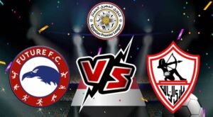 Future FC Vs Zamalek SC Match Analysis